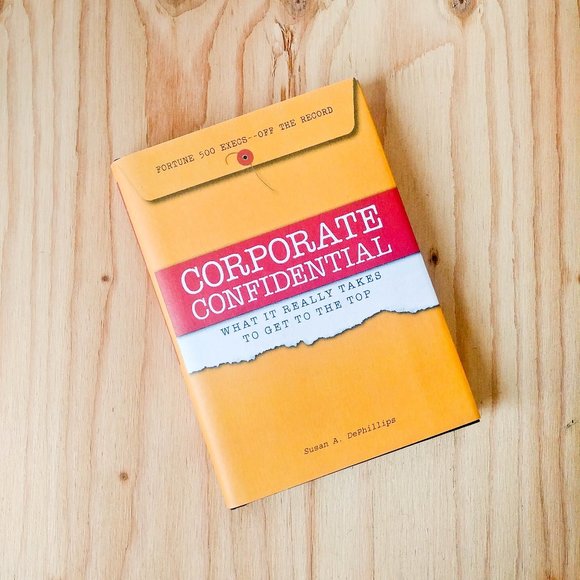 ►2/$15◄ Corporate Confidential: Fortune 500 Executives Off the Record - Picture 1 of 2
